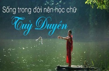 Được Mất Và Tùy Duyên